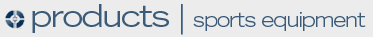 products - sports equipment